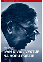 Ivan Divi� V�stup na horu poezie