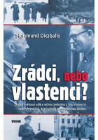 Zrdci, nebo vlastenci?