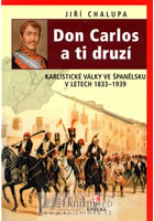 Don Carlos a ti druz�