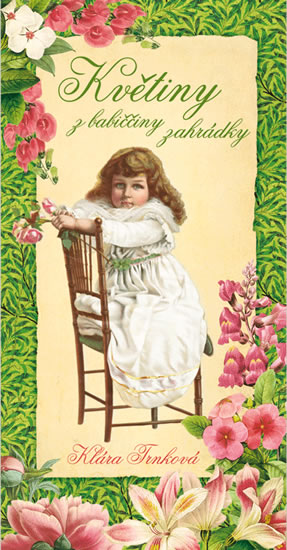 Kv�tiny z babi��iny zahr�dky