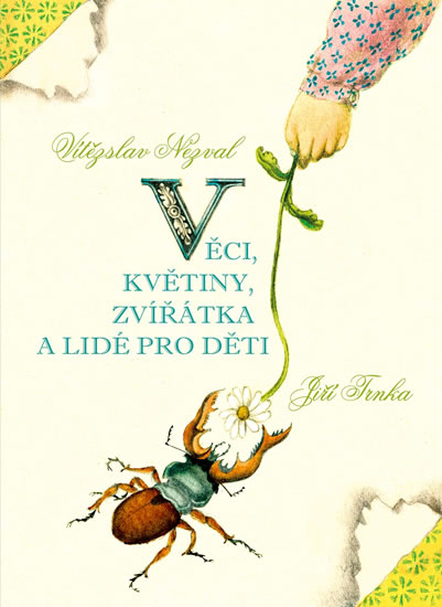 V�ci, kv�tiny, zv���tka a lid� pro d�ti