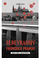 Sebevrah�v pr�vodce Prahou