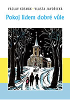 Pokoj lidem dobr� v�le