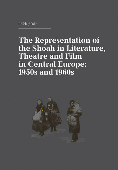 The Representation of the Shoah