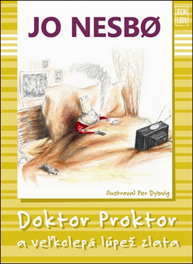 Doktor Proktor a ve�k� l�pe� zlata (Doktor Proktor 4)