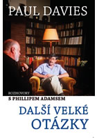 Dal�� velk� ot�zky - Rozhovory s Phillipem Adamsem