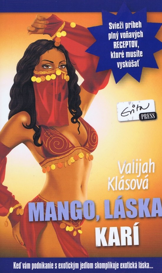 Mango, l�ska a kar�