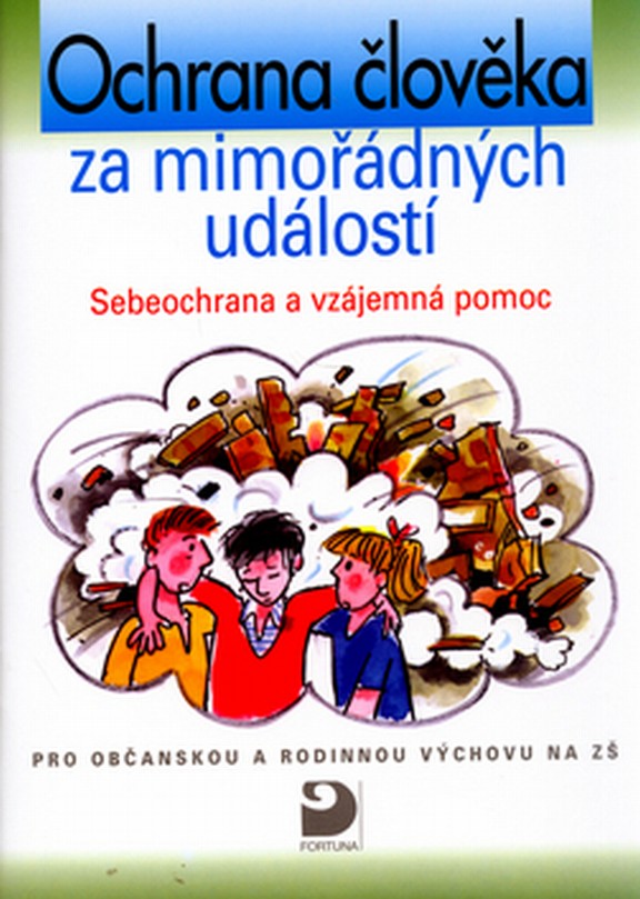 Ochrana �lov�ka za mim.ud. Sebeochrana