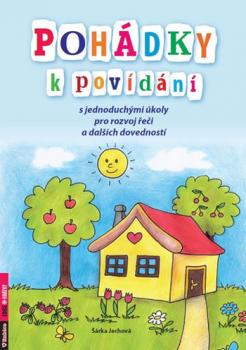 Poh�dky k pov�d�n� s jednoduch�mi �koly pro rozvoj �e�i a dal��ch dovednost� A4