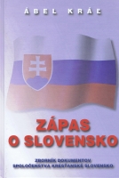 Z�pas o Slovensko Zborn�k dokumentov