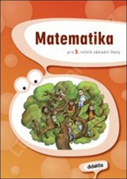 Matematika pro 3. ro�n�k Z� U�ebnice