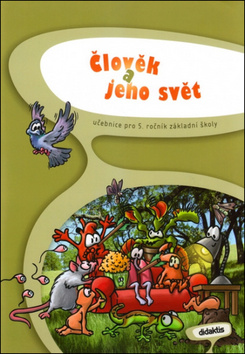 �lov�k a jeho sv�t pro 5.r. Z� U�ebnice