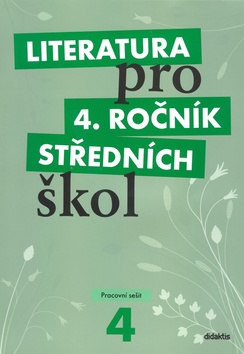 Literatura pro 4.r.S� Pracovn� se�it