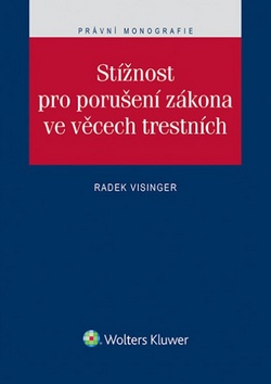 St�nost pro poru�en� z�kona ve v�cech