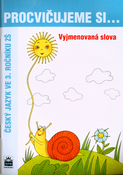 Vyjmenovan� slova �esk� jazyk ve 3.ro�.