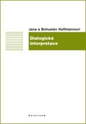 Dialogick� interpretace