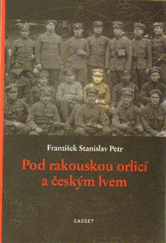 Pod rakouskou orlic� a �esk�m lvem
