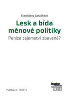 Lesk a b�da m�nov� politiky
