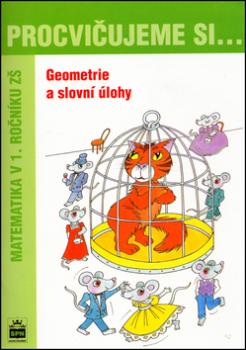 Geometrie a slovn� �lohy 1.r.