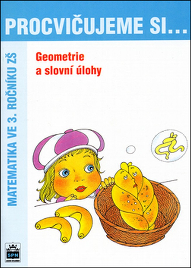 Geometrie a slovn� �lohy 3.r.