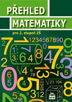 P�ehled matematiky pro 2. stupe� Z�