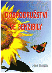 Dobrodru�stv� se senzibily