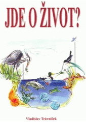 Jde o �ivot