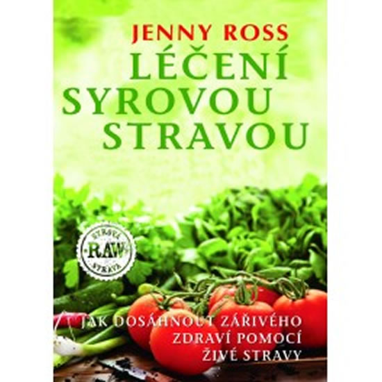 L��en� syrovou stravou