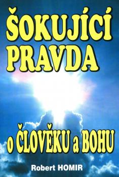 �okuj�c� pravda o �lov.a Bohu