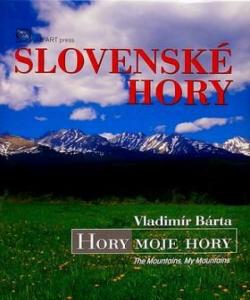 Slovensk� hory Hory moje hory