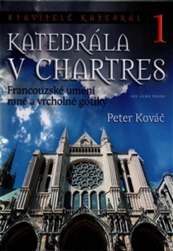 Katedr�la v Chartres ARS AURO PRIOR