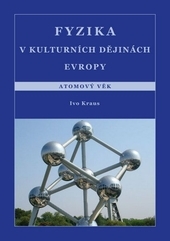 Fyzika v kulturn�ch d�jin�ch Evropy 5.d�l