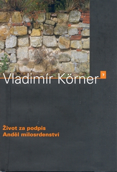 �ivot za podpis, And�l milosrdenstv�