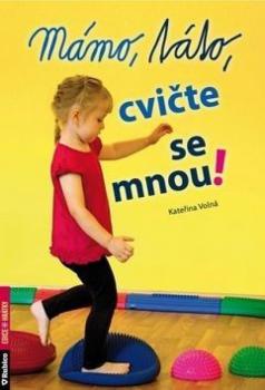 M�mo, t�to cvi�te se mnou
