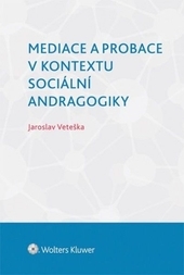 Mediace a probace v kontextu soc. andra.