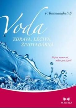 Voda zdrav�, l��iv�, �ivotad�rn�