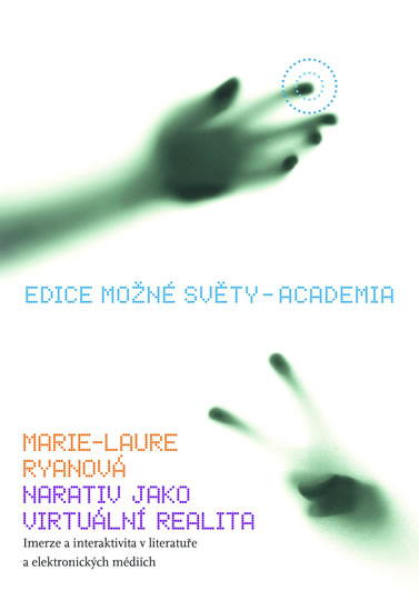 Narativ jako virtu�ln� realita