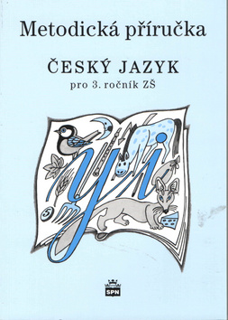 Metodick� p��ru�ka �esk� jaz. pro 3.r.Z�