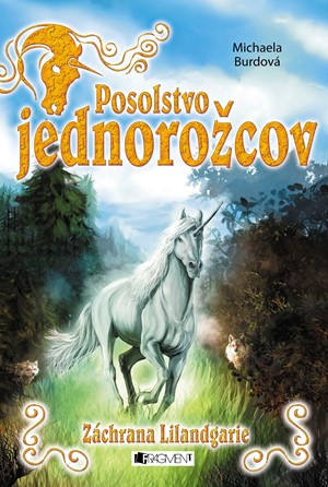 Posolstvo jednoro�cov 3 � Z�chrana Lilandgarie