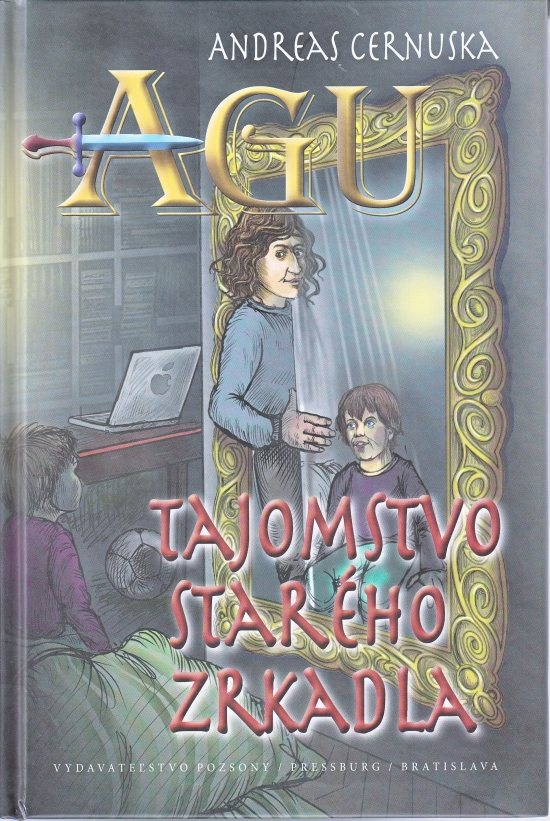 AGU Tajomstvo star�ho zrkadla
