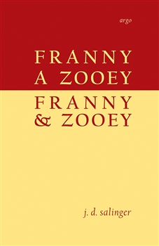 Franny a Zooey Franny and Zooey