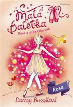 Mal� baletka Rosa a pt�k Ohniv�k