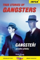 Zrcadlov� �etba - True Stories of Gangsters (Gangste�i)