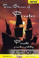 Zrcadlov� �etba - True Stories of Pirates (Pir�ti)