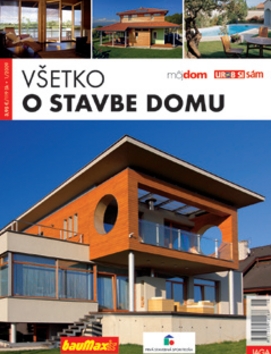 V�etko o stavbe domu 2009