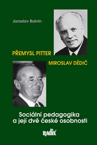 Soci�ln� pedagogika a jej� dv� �esk� osobnosti