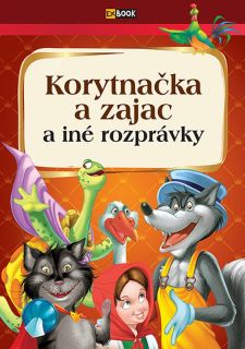 Korytna�ka a zajac a in� rozpr�vky