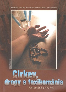Cirkev, drogy a toxikom�nia SK