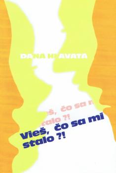 Vie�, �o sa mi stalo?