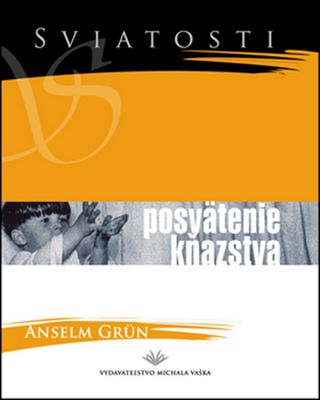 Posv�tenie k�azstva Sviatosti